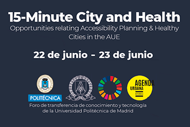 UPM – 15 Minute City and Health 
